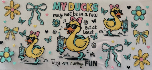 My Ducks Aren’t in a Row Decal