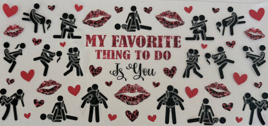 Favorite Thing To Do Decal