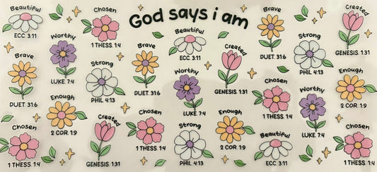 God Says I Am Decal