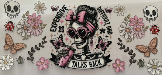 Expensive Difficult & Talks Back Decal