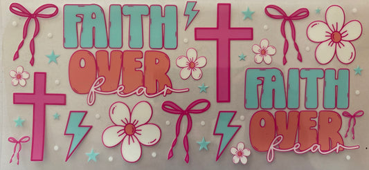 Faith Over Fear Decal